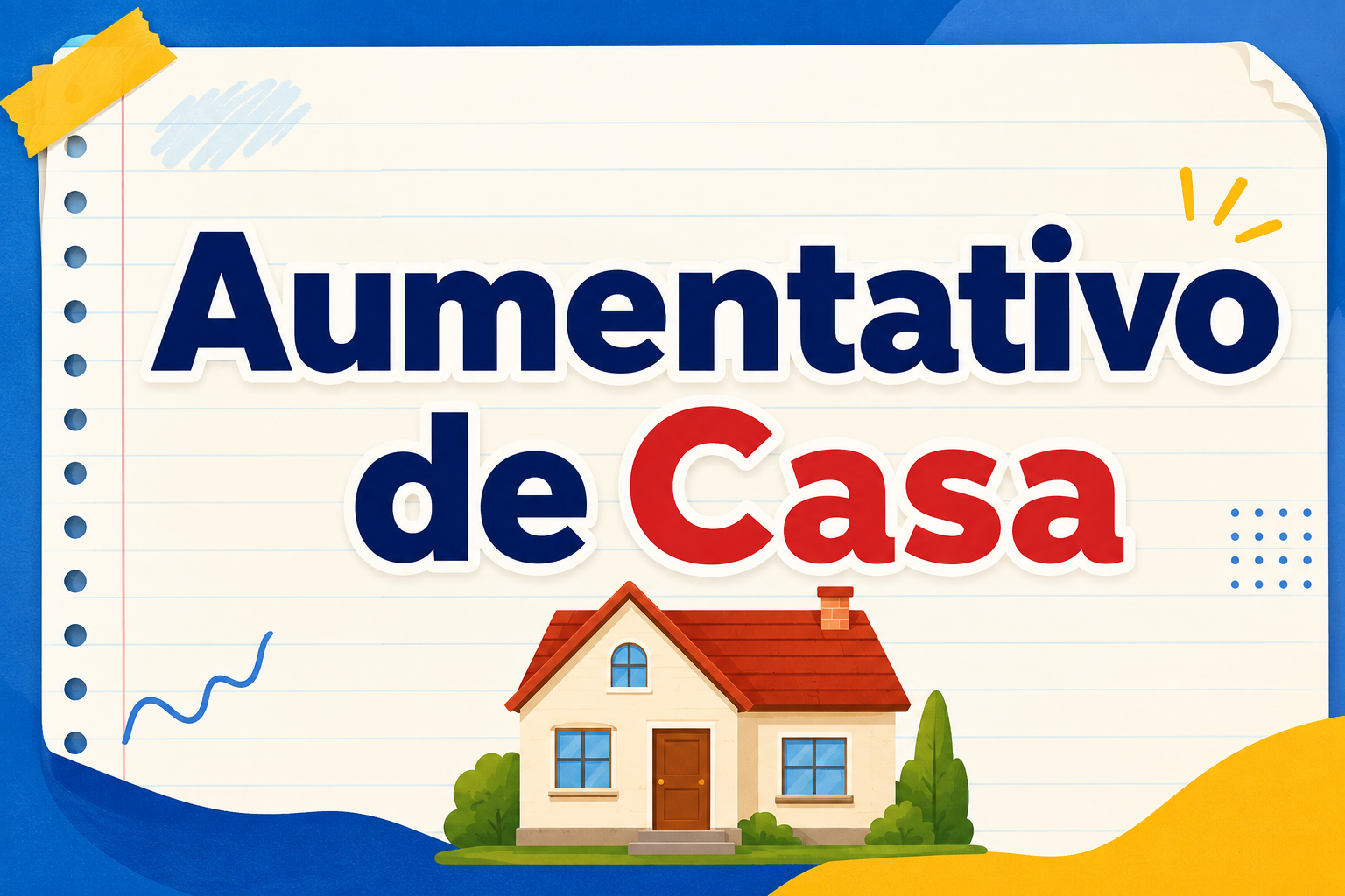Aumentativo de Casa: Qual é o Correto? Entenda Casarão, Casão e Casona